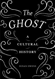 The Ghost (Susan Owens)