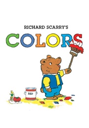 Richard Scarry's Colors (Richard Scarry)