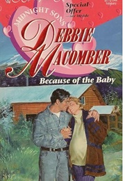 Because of the Baby (Debbie Macomber)