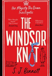 The Windsor Knot (S.J. Bennett)