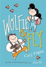 Wolfie & Fly (Cary Fagan)