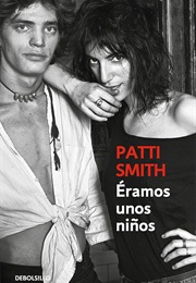 Éramos Unos Niños (Patti Smith)