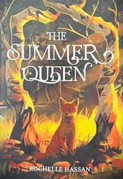 The Summer Queen (Rochelle Hassan)
