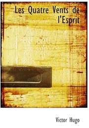 Les Quatres Vents De L'esprit (Victor Hugo)