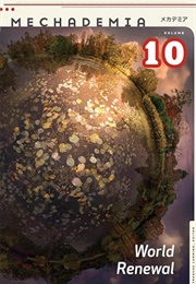 Mechademia 10: World Renewal (Edited by Frenchy Lunning)