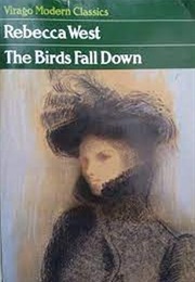 The Birds Fall Down (Rebecca West)