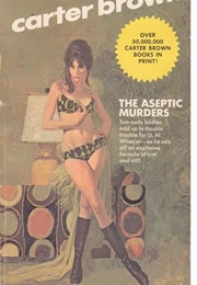 The Aseptic Murders (Carter Brown)