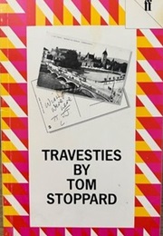 Travesties (Stoppard, Tom)