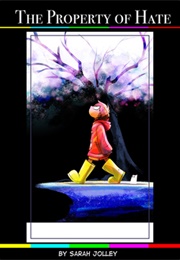 The Property of Hate