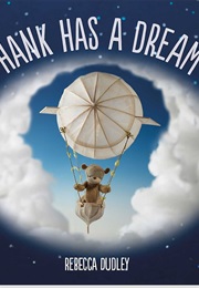 Hank Has a Dream (Rebecca Dudley)
