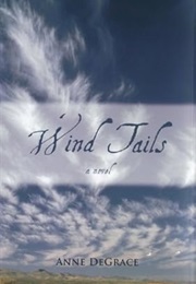 Wind Tails (Anne Degrace)