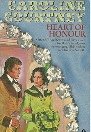 Heart of Honor (Caroline Courtney)
