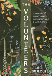 The Volunteers (Carol Donaldson)
