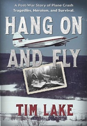 Hang on and Fly (Tim Lake)