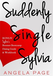 Suddenly Single Sylvia (Angela Page)