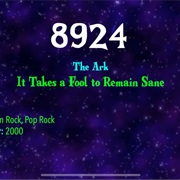 #9712 It Takes a Fool to Remain Sane by the Ark
