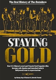 Staying Gold: The Oral History of the Outsiders (Danny Boy O'Connor)