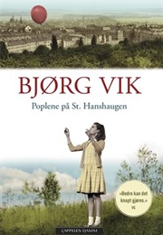 Poplene På St. Hanshaugen (Bjørg Vik)