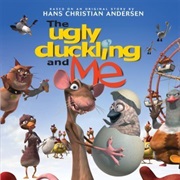 The Ugly Ducking and Me!