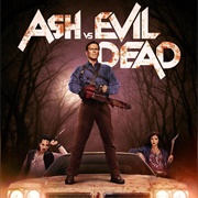 Ash vs. Evil Dead (2015-18)