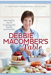 Debbie Macomber's Table (Debbie Macomber)