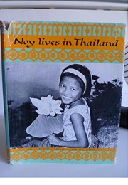 Noy Lives in Thailand (Astrid Lindgren)