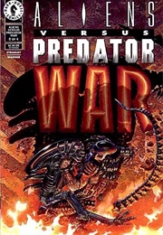 Aliens vs. Predator: War (Randy Stradley)
