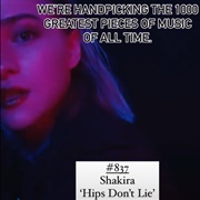 #837 Hips Don't Lie by Shakira Featuring Wyclef Jean