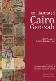 The Illustrated Cairo Genizah (Nick Posegay and Melonie Schmierer-Lee)