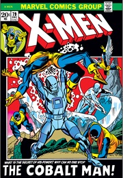 The Uncanny X-Men #79 (Werner Roth & Gil Kane)