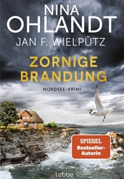 Zornige Brandung / John Benthien Bd. 11 (Nina Ohlandt)