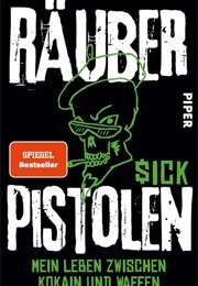 Räuberpistolen (Sick)