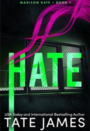 Hate (Tate James)