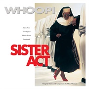 Music From the Original Motion Picture Soundtrack  • Sister Act