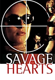 Savage Hearts (1995)