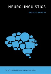 Neurolinguistics (Giosuè Baggio)