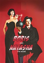 Boris and Natasha: The Movie (1992)