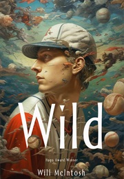 Wild (Will McIntosh)