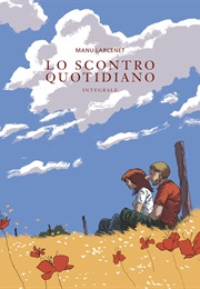 Lo Scontro Quotidiano (Manu Larcenet)