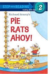 Richard Scarry's Pie Rats Ahoy! (Richard Scarry)