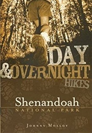 Day and Overnight Hikes in Shenandoah National Park (Johnny Molloy)