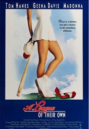 A League of Their Own (1992)