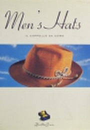 Bella Cosa: Men's Hats (Bella Cosa Library) (Chronicle Books)