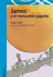 James Y El Melocotón Gigante (Roald Dahl)