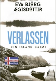 Verlassen / Mörderisches Island  Bd. 4 (Eva Björg Ægisdóttir)