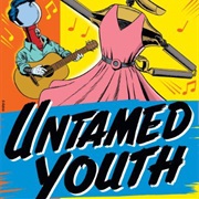 S2.E12: Untamed Youth