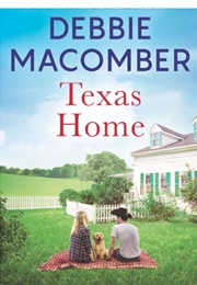 Texas Home (Debbie Macomber)