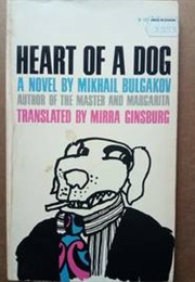 Heart of a Dog (Mikhail Bulgakov, Mirra Ginsburg)