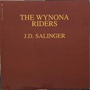 The Wynona Riders – J.D. Salinger