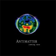 Leaving Eden - Antimatter (2007)